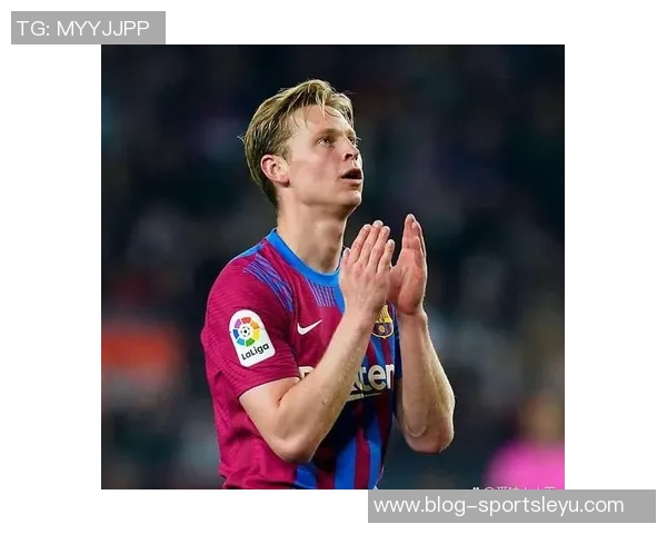 巴萨本轮首发预测德容重返首发小将德罗有望首发莱万或将替补出战